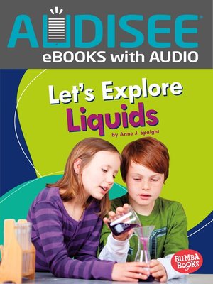 cover image of Let's Explore Liquids